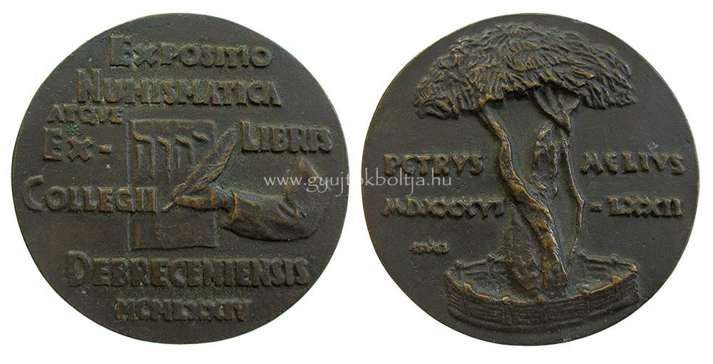 Cs�cs Ferenc: Numizmatikai �s Ex Libris Ki�ll�t�s Debrecen 1974 / M�liusz Juh�sz P�ter
